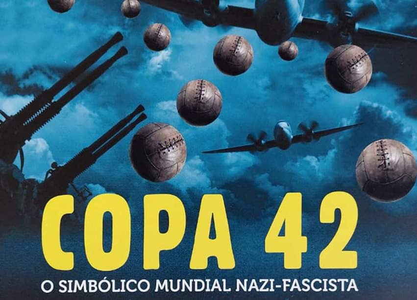 A Copa do Mundo de 1942, o Símbolo Mundial Nazi-Facista